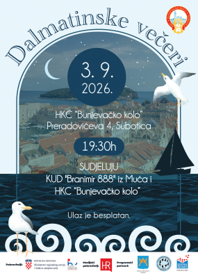 03. 09. - Dalmatinske večeri u Subotici