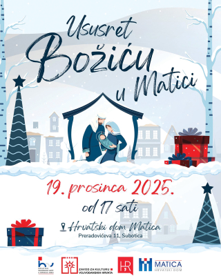 19. 12. Ususret Božiću u Matici