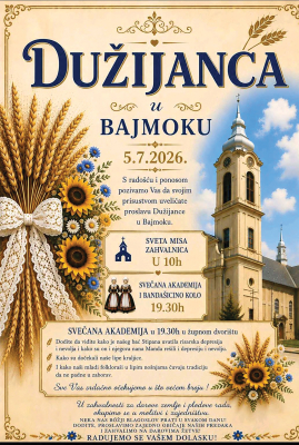 05. 07. – Dužijanca u Bajmaku 