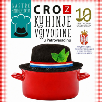 24. svibnja – »CROz kuhinje Vojvodine« u Petrovaradinu