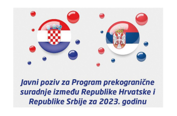 Javni poziv za program prekogranične suradnje između Hrvatske i Srbije