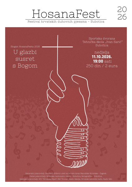 11. 10. – 21. HosanaFest - Festival hrvatskih duhovnih pjesama